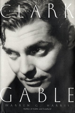 cover image CLARK GABLE: A Biography