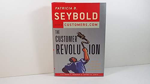 cover image THE CUSTOMER REVOLUTION: How to Thrive When Customers Are in Control