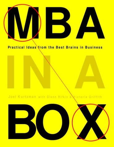 cover image MBA IN A BOX: The Practical Guide to the Big Ideas of Business