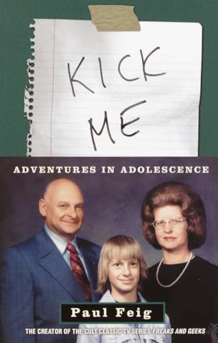 cover image KICK ME: Adventures in Adolescence