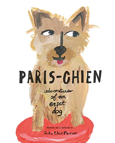 cover image Paris-Chien: Adventures of an Ex-pat Dog