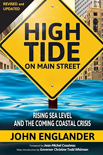 cover image High Tide on Main Street: Rising Sea Level and the Coming Coastal Crisis
