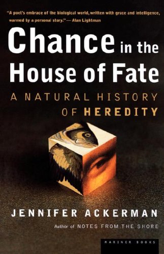 cover image CHANCE IN THE HOUSE OF FATE: A Natural History of Heredity