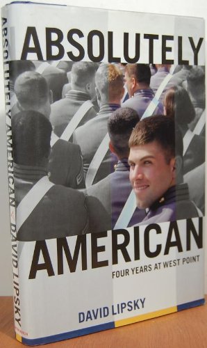 cover image ABSOLUTELY AMERICAN: Four Years at West Point