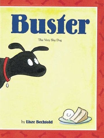cover image Buster: The Very Shy Dog