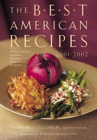 cover image THE BEST AMERICAN RECIPES 2001–2002: The Year's Top Picks from Books, Magazines, Newspapers and the Internet