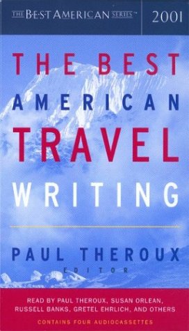 cover image THE BEST AMERICAN TRAVEL WRITING 2001