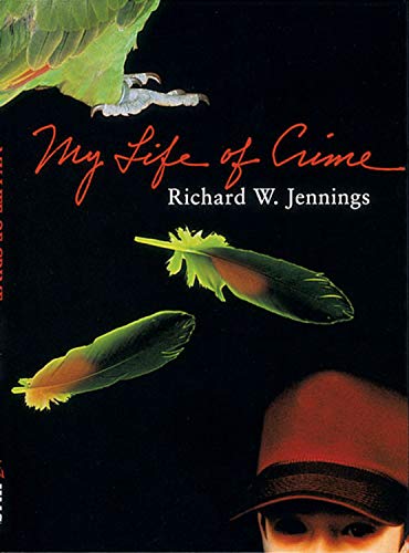cover image MY LIFE OF CRIME