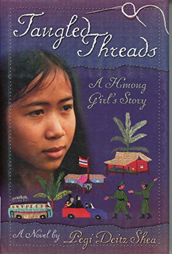cover image TANGLED THREADS: A Hmong Girl's Story