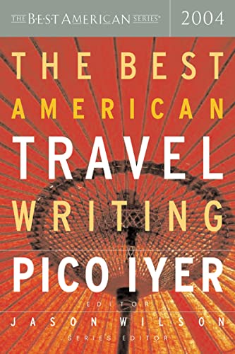 cover image THE BEST AMERICAN TRAVEL WRITING 2004