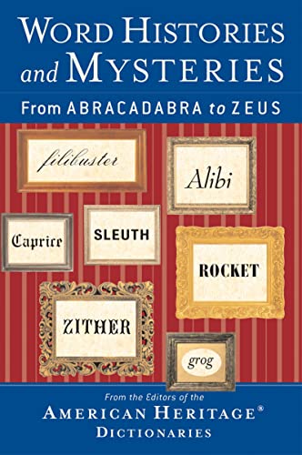 cover image Word Histories and Mysteries: From Abracadabra to Zeus