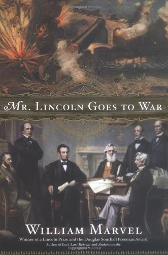 cover image Mr. Lincoln Goes to War