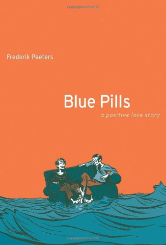 cover image Blue Pills: A Positive Love Story