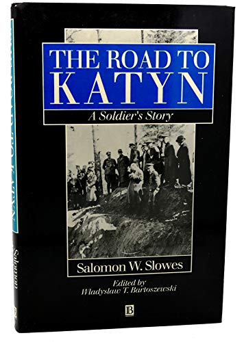 cover image The Road to Katyn: A Soldier's Story