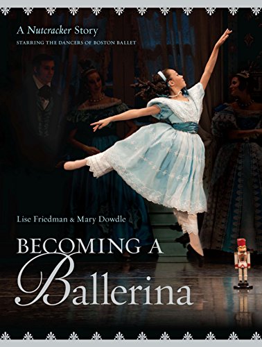 cover image Becoming a Ballerina: 
A Nutcracker Story
