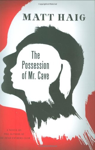 cover image The Possession of Mr. Cave