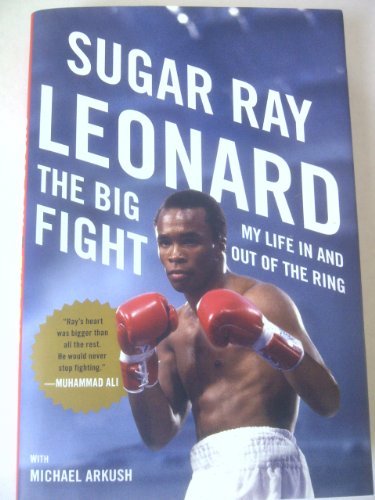 cover image The Big Fight: My Life In and Out of the Ring