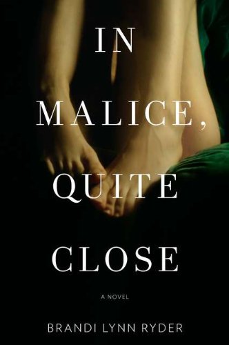 cover image In Malice, Quite Close