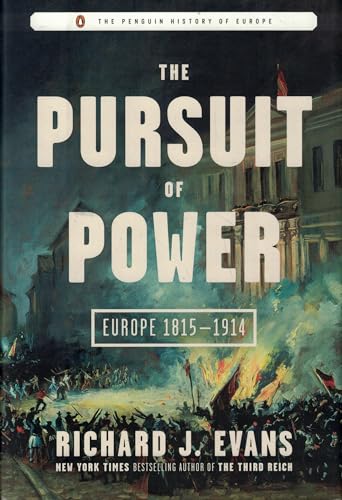 cover image The Pursuit of Power: Europe 1815–1914