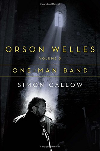 cover image Orson Welles, Vol. 3: One-Man Band 