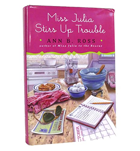cover image Miss Julia Stirs up Trouble 