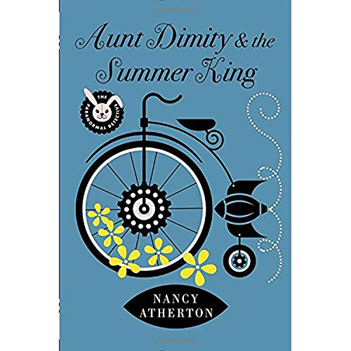 cover image Aunt Dimity and the Summer King