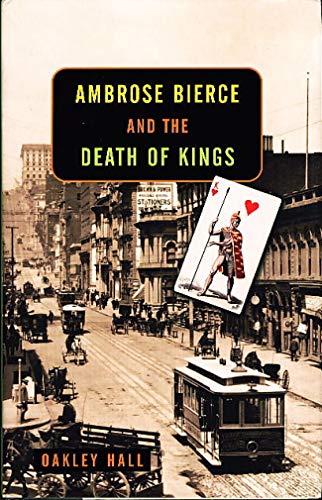 cover image AMBROSE BIERCE AND THE DEATH OF KINGS