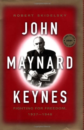 cover image JOHN MAYNARD KEYNES: Vol. Three—Fighting for Freedom, 1937–1946