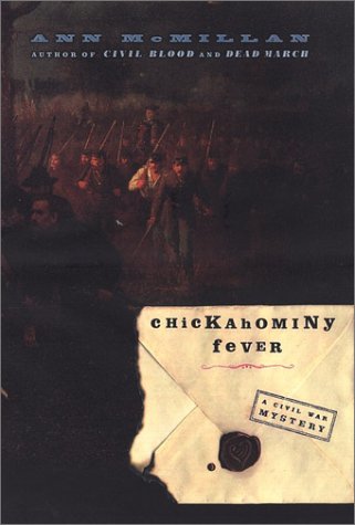 cover image CHICKAHOMINY FEVER: A Civil War Mystery
