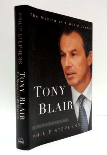 cover image Tony Blair: The Making of a World Leader