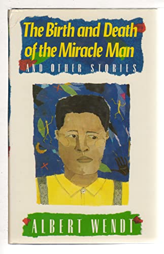 cover image Birth and Death of the Miracle Man: 2a Collection of Short Stories