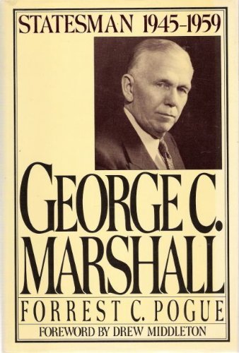 cover image George C. Marshall: 2volume 4: Statesman