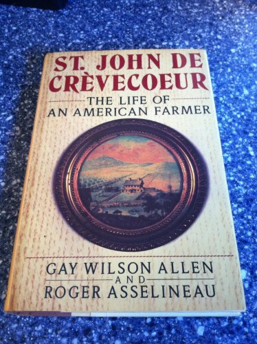 cover image St. John de Crevecoeur: 2the Life of an American Farmer