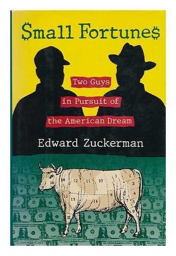 cover image Small Fortunes: 2two Guys in Pursuit of the American Dream
