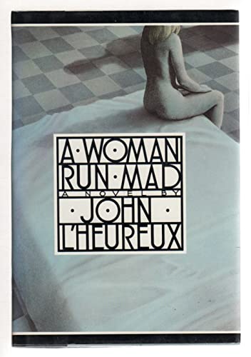 cover image A Woman Run Mad