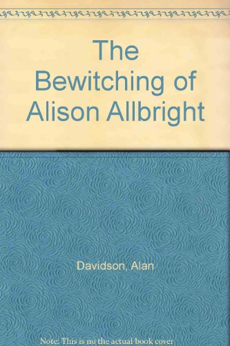 cover image The Bewitching of Alison Allbright