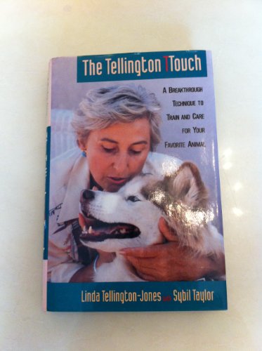 cover image The Tellington Ttouch: 2a Breakthrough in Healing and Communication with Animals