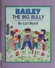 cover image Bailey the Big Bully