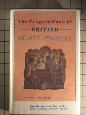 cover image The Penguin Book of British Comic Stories