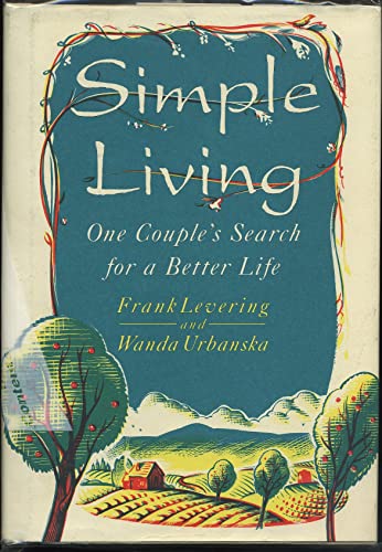 cover image Simple Living: 2one Couple's Search for a Better Life