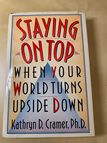 cover image Staying on Top When Your World Turns Upside Down