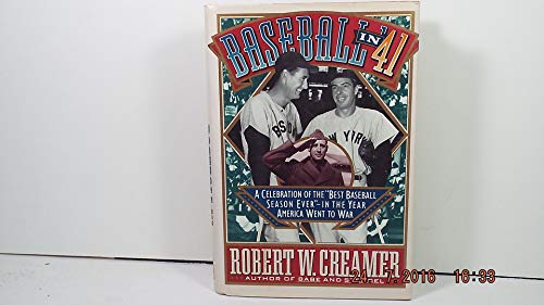 cover image Baseball in '41: 2a Celebration of the ""Best Baseball Season Ever""