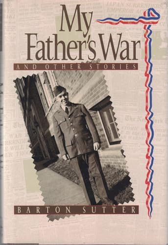 cover image My Father's War and Other Stories