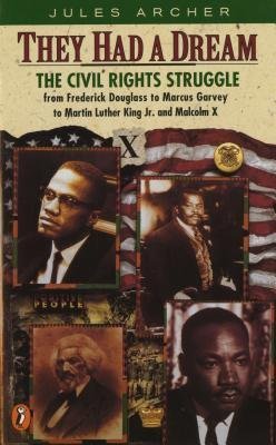 cover image They Had a Dream: 9the Civil Rights Struggle from Frederick Douglass...Malcolm X