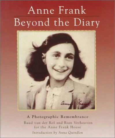 cover image Anne Frank: Beyond the Diary - A Photographic Remembrance