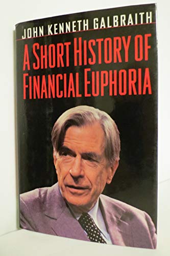 cover image A Short History of Financial Euphoria