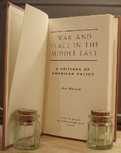 cover image War and Peace in the Middle East: A Critique of American Policy