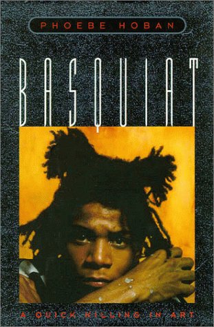 cover image Basquiat: The Life and Death of an Art Star
