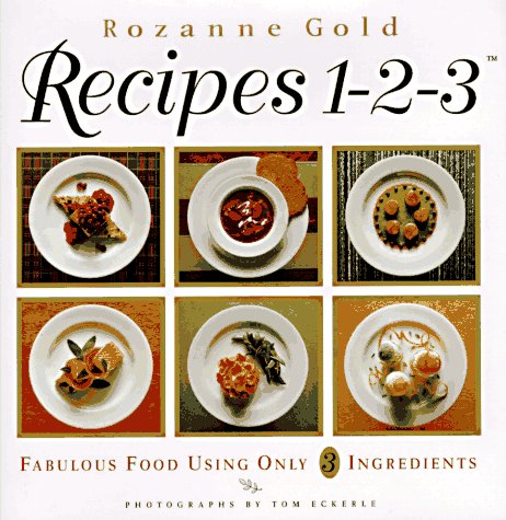 cover image Recipes 1-2-3: Fabulous Food Using Only Three Ingredients