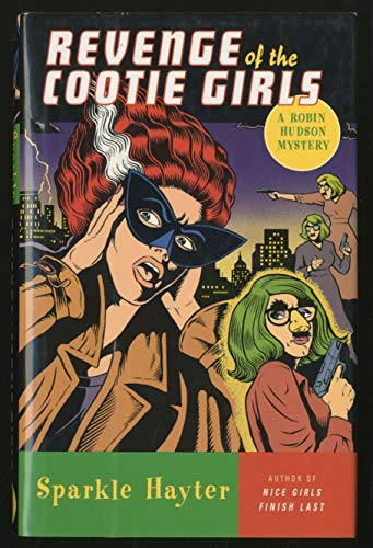 cover image Revenge of the Cootie Girls: A Robin Hudson Mystery